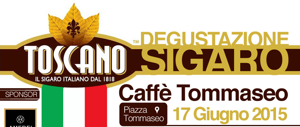 Degustazione Sigaro – Caffè Tommaseo – 17 Giugno
